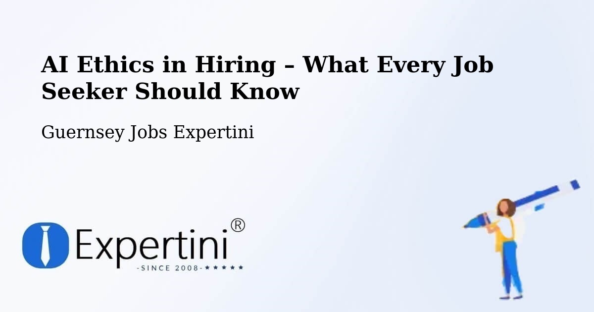 AI Ethics in Recruitment & Hiring – Frie Baton - Frie Baton, Guernsey Jobs Expertini