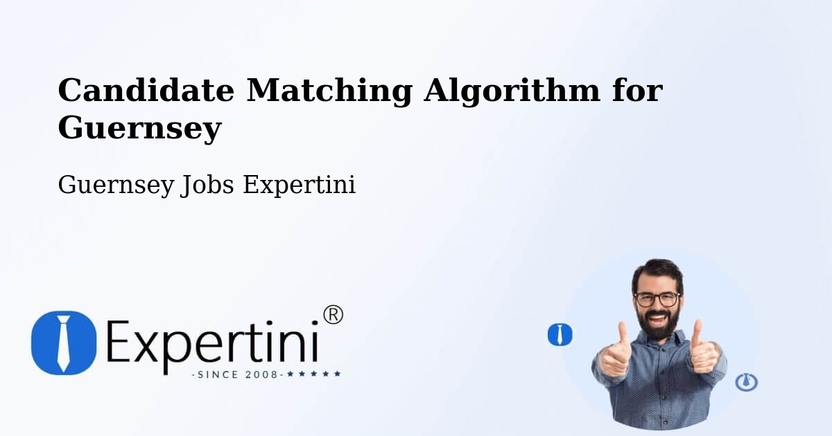 Candidate Matching Algorithm Overview – Frie Baton - Guernsey Jobs Expertini