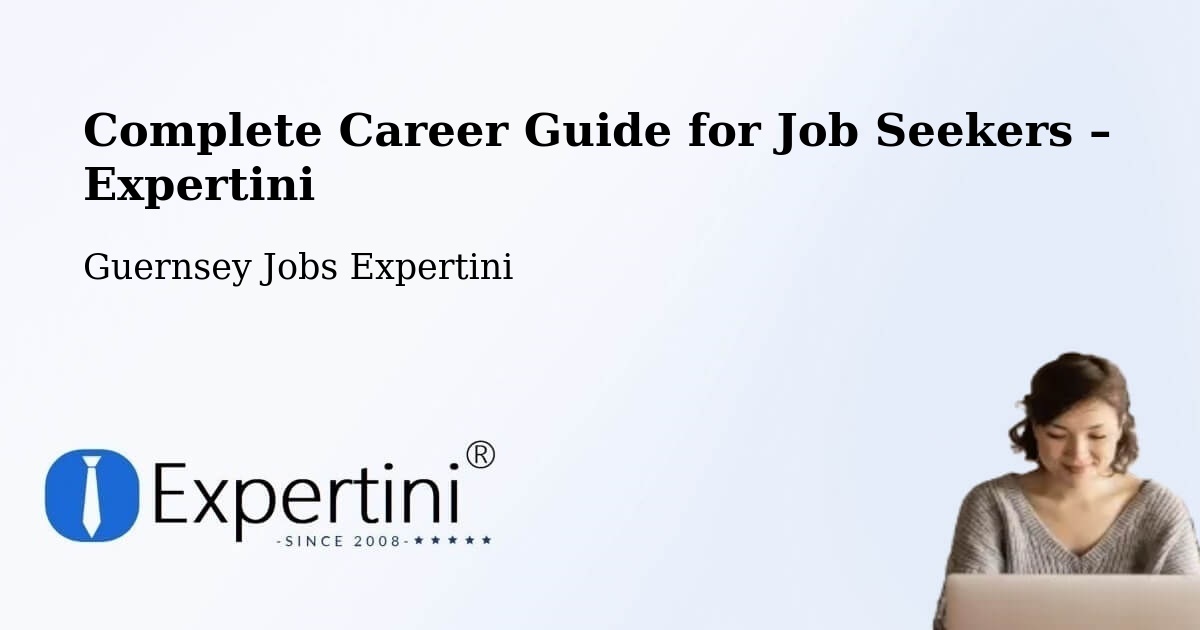 Career Guide for Job Seekers – Frie Baton - Frie Baton, Guernsey Jobs Expertini